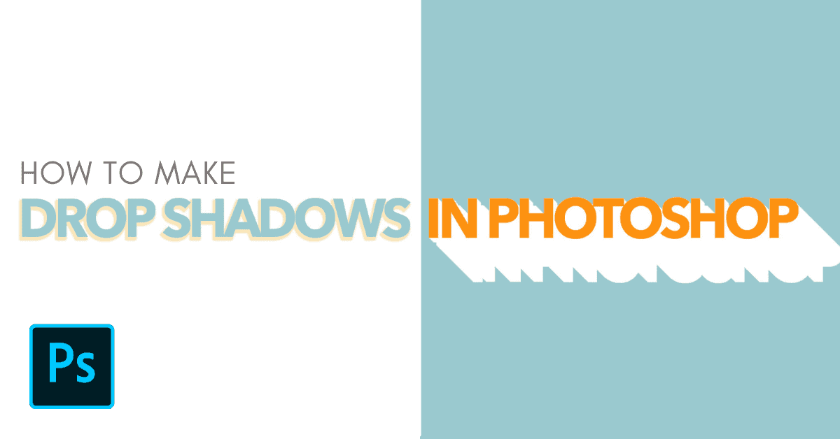 How To Add A Drop Shadow In Photoshop (Step By Step)