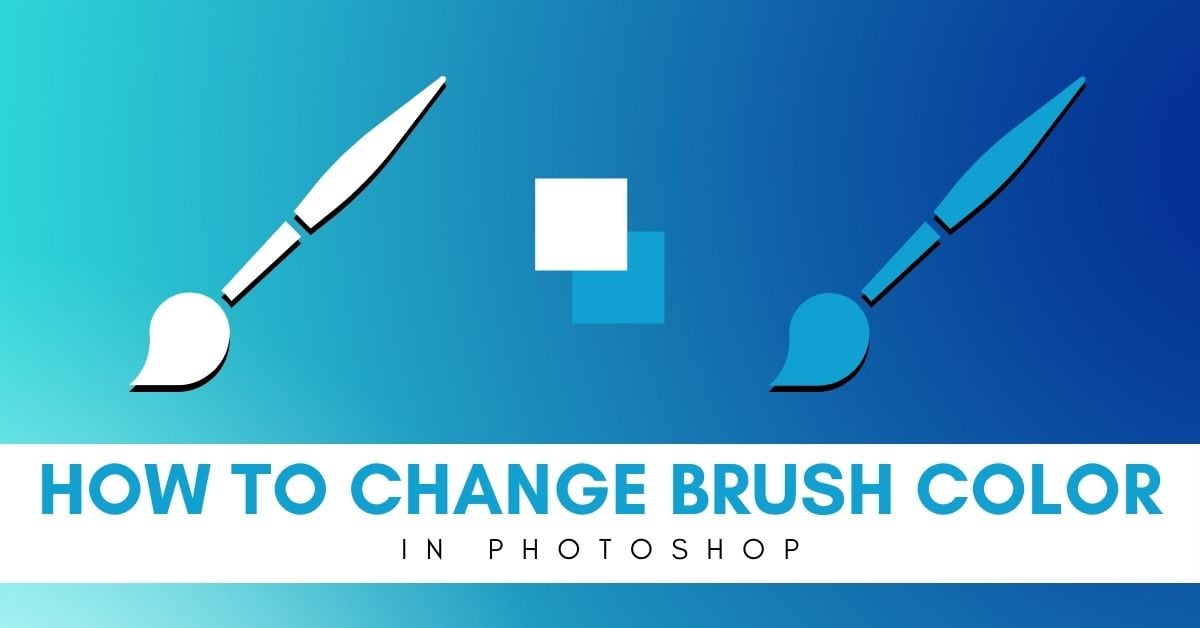 How To Change Brush Color In Photoshop (2 Easy Ways)