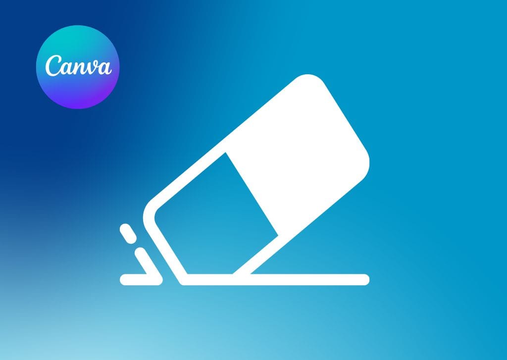 How To Erase In Canva (Step By Step)