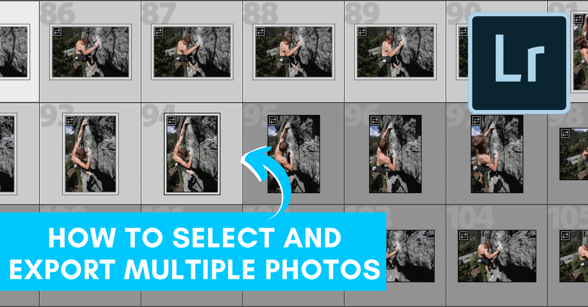 How To Export Multiple Photos From Lightroom (Step-by-Step)