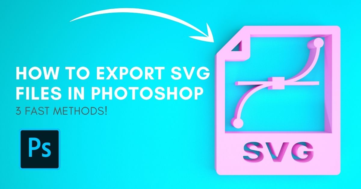 How To Save SVG Files In Photoshop