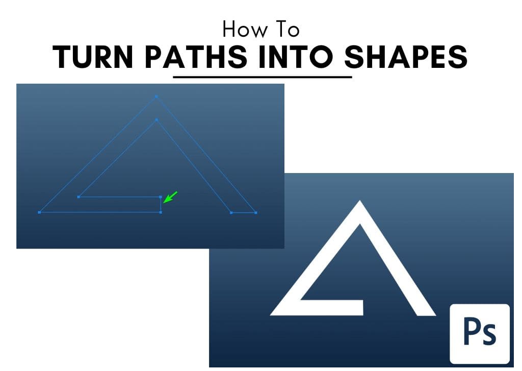 How To Convert A Path To A Shape In Photoshop (Step By Step)