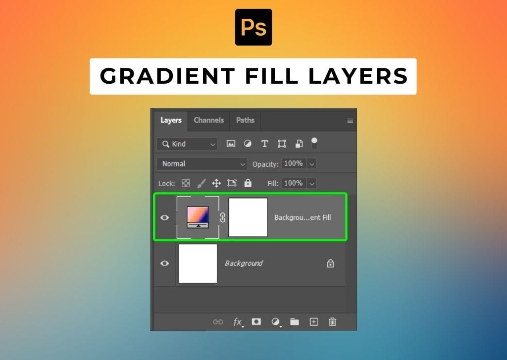 How To Create &amp; Use Gradient Fill Layers In Photoshop